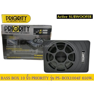 ดอกลำโพง​ Bass Box​ 10นิ้ว Priority​รุ่นPS-BOX1004F 650​ Watt.Max ของใหม่