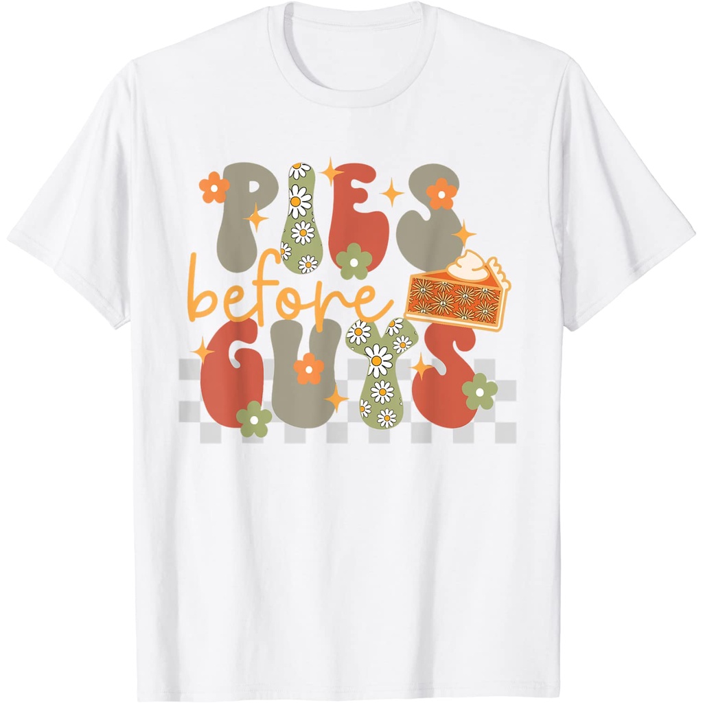 groovy-pies-before-guys-เสื้อยืดขอบคุณพระเจ้าย้อนยุคฤดูใบไม้ร่วง