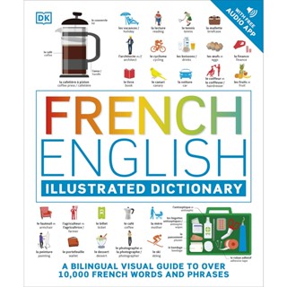 Asia Books หนังสือภาษาอังกฤษ FRENCH ENGLISH ILLUSTRATED DICTIONARY: A