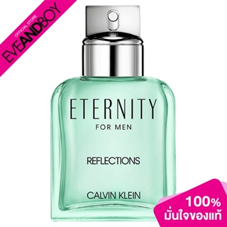 CALVIN KLEIN - Eternity For Men Reflections EDT (100 ml.) น้ำหอม EVEANDBOY [สินค้าแท้ 100%]