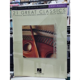 PHILLIP KEVEREN SERIES - 21 GREAT CLASSICS - EASY PIANO (HAL)073999107173