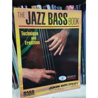 THE JAZZ BASS BOOK W/CD - TECHNIQUE AND TRADITION (HAL)9780879307165