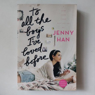 หนังสือ To all the Boys Ive Loved Before : แด่ชายทุกคนที่ฉันเคยรัก - Jenny Han (เจนนี่ ฮาน)