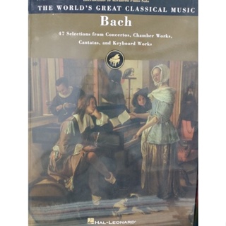 THE WORLD GREAT CLASSICAL MUSIC - BACH INTERMEDIATE TO ADVANCE PIANO SOLO (HAL)073999649321