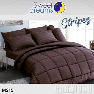 SWEET DREAMS ชุดผ้าปูที่นอน ลายริ้ว สีน้ำตาลเข้ม Dark Brown Stripe MS15 #ชุดเครื่องนอน ผ้าปู ผ้าปูเตียง ผ้านวม ผ้าห่ม