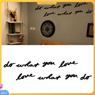 (Bakilili) diy do what you love สติ๊กเกอร์กระจกอะคริลิกสําหรับติดตกแต่งผนังบ้าน