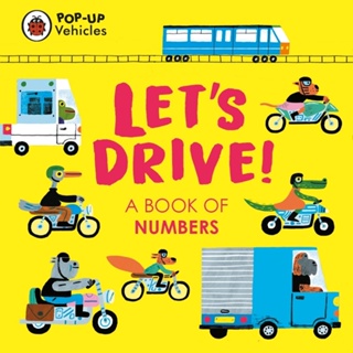 Asia Books หนังสือภาษาอังกฤษ POP-UP VEHICLES: LETS DRIVE!: A BOOK OF