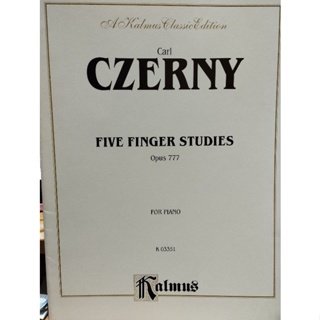 KALMUS EDITION : CZERNY FIVE FINGER STUDIES OP.777 FOR PIANO (ALF)029156267839