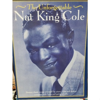 THE UNFORGETTABLE - NAT KING COLE PVG (MSL)9780711973008