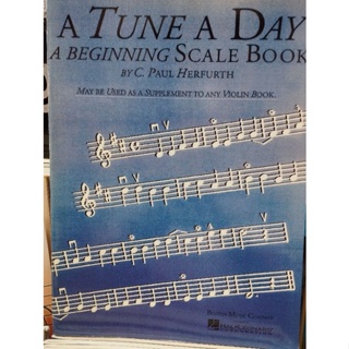 A TUNE A DAY - A BEGINNING SCALE BOOK BY C.PAUL HERFURTH (BMC-HAL)752187432807