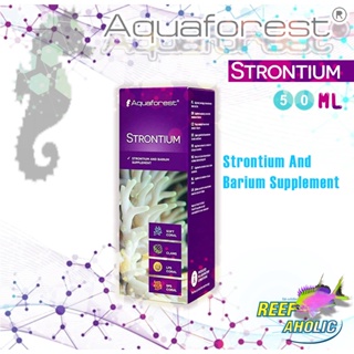 ภาพหน้าปกสินค้าAquaforest Strontium 50 ML สตรอนเตียม เพื่อโครงสร้างที่แข็งแรงของปะการัง ซึ่งคุณอาจชอบสินค้านี้