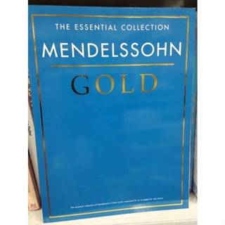 THE ESSENTIAL COLLECTION MENDELSSOHN GOLD9781844495924