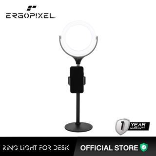 Ergopixel Desktop Tripod Stand With LED Ring Light -EP-PC0001 เออร์โกพิกเซล ไฟวงแหวน พร้อมขาตั้ง