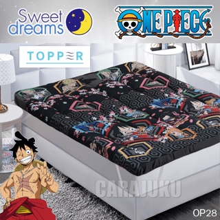 SWEET DREAMS Topper ท็อปเปอร์ เบาะรองนอน วันพีช วาโนะคุนิ One Piece Wano Kuni OP28 สีดำ #ที่นอน เบาะ รองนอน วันพีซ ลูฟี่