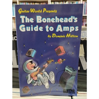 THE BONEHEAD GUIDE TO AMPS BY DOMINIC HILTON (HAL)073999953336ลดพิเษปกหลังยับ