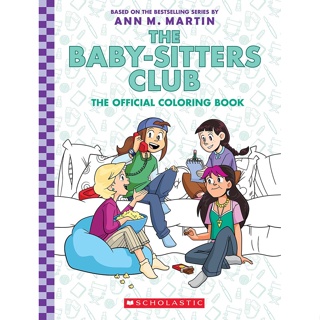 Asia Books หนังสือภาษาอังกฤษ BABY-SITTERS CLUB: THE OFFICIAL COLORING BOOK