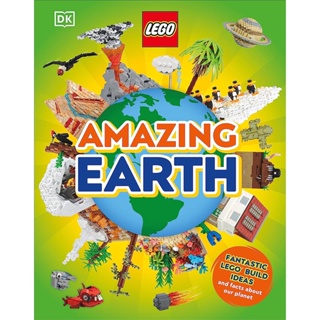 Asia Books หนังสือภาษาอังกฤษ LEGO AMAZING EARTH: FANTASTIC BUILDING IDEAS AND FACTS ABOUT OUR PLANET