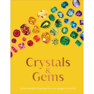 Asia Books หนังสือภาษาอังกฤษ CRYSTAL AND GEMS: FROM MYTHICAL PROPERTIES TO MAGICAL STORIES