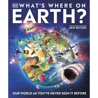 Asia Books หนังสือภาษาอังกฤษ WHATS WHERE ON EARTH?: OUR WORLD AS YOUVE NEVER SEEN IT BEFORE