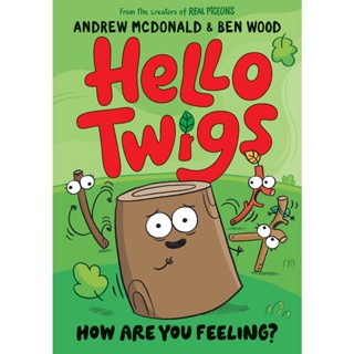 Asia Books หนังสือภาษาอังกฤษ HELLO TWIGS, HOW ARE YOU FEELING?