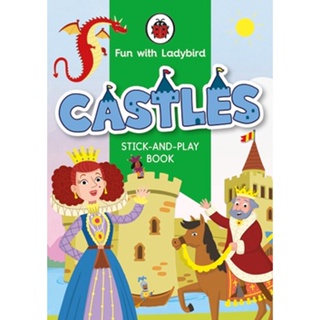 Asia Books หนังสือภาษาอังกฤษ FUN WITH LADYBIRD: STICK-AND-PLAY BOOK: CASTLES