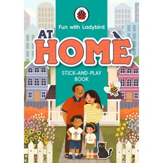 Asia Books หนังสือภาษาอังกฤษ FUN WITH LADYBIRD: STICK-AND-PLAY BOOK: AT HOME