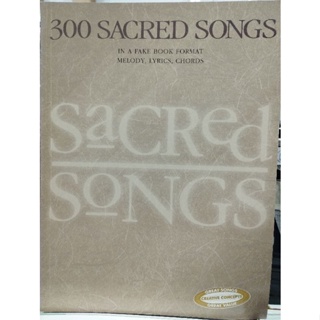 300 SACRED SONGS IN A FAKE BOOK FORMAT MLC/073999153385