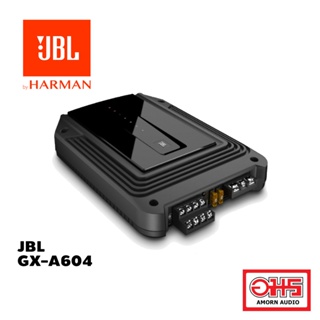 JBL GX-A604 เพาเวอร์แอมป์ CLASS AB 4ชาแนล AMORNAUDIO อมรออดิโอ