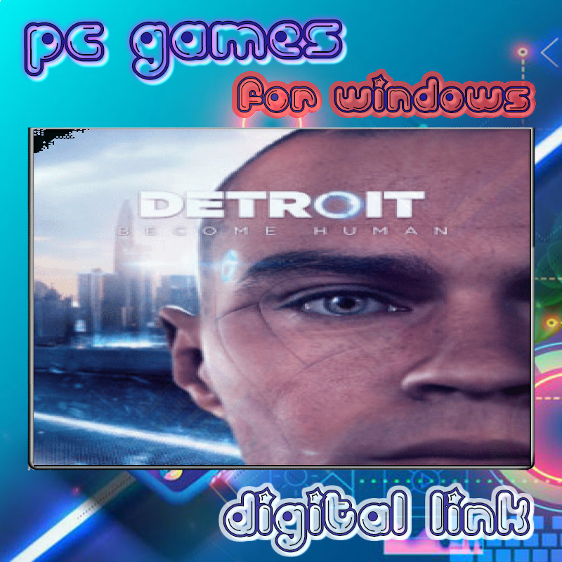 เกมคอมพิวเตอร์ Detroit Become Human Game PC แบบสั่งซื้อแล้วโหลดไฟล์ ไป ...
