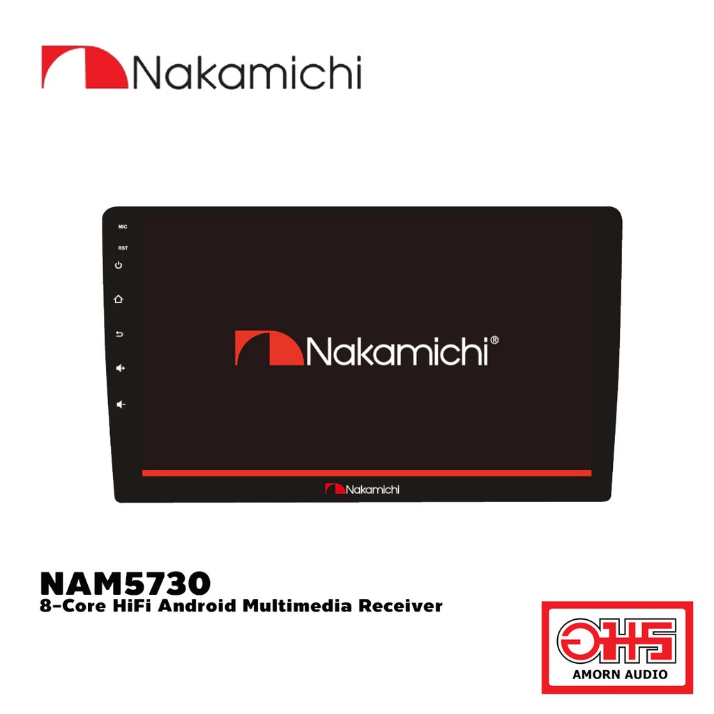 nakamichi-nam5730-วิทยุจอแอนดรอยด์รถยนต์-i-9-10-i-8-core-cpu-i-ram-4-rom-64-i-dsp-i-full-hd