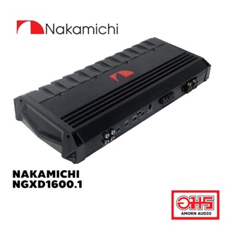 NAKAMICHI NGXD1600.1 เพาเวอร์แอมพ์คลาส D 1600 วัตต์ AMORNAUDIO อมรออดิโอ