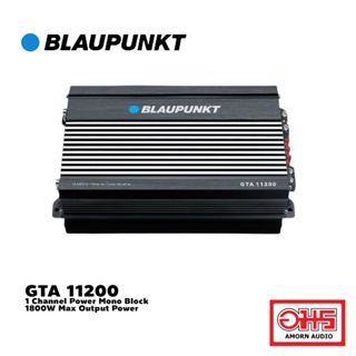 BLAUPUNKT GTA 11200 เพาเวอร์แอมป์ โมโน / 1800 Watt Max