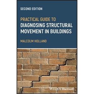 Practical Guide To Diagnosing Structural Movement in Buildings Year ...