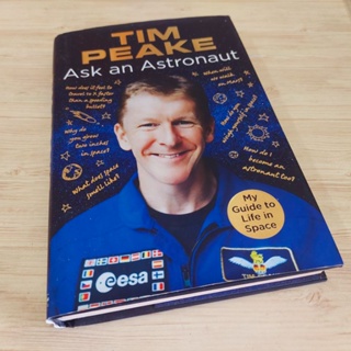 อัตชีวประวัติคนดัง ภาษาอังกฤษ : TIM PEAKE Ark an Astronaut