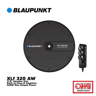 BLAUPUNKT XLf 320 AW ซับวูฟเฟอร์ subwoofer ซับ  11.0″| แอมพลิฟายเออร์คลาส D ในตัว กำลัง