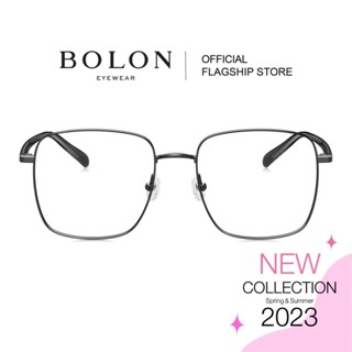 (ลดเหลือ 2945.- ใส่โค้ด 15MALL11) Bolon Visalia BJ7265 กรอบแว่นแบรนด์เนม โบลอน แว่นสายตา แว่นกรองแสง แว่นออโต้ แว่นสาย