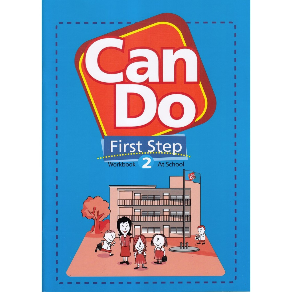 [Chulabook] หนังสือ CAN DO FIRST STEP 2: WORKBOOK AT SCHOOL ...
