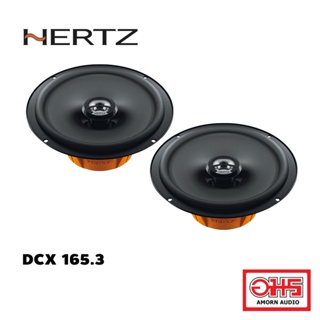 HERTZ DCX 165.3 6.5 ลำโพงแกนร่วมติดรถยนต์ 120w peak 60wrms AMORN AUDIO