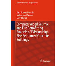 Computer Aided Seismic and Fire Retrofitting Analysis of Existing High ...