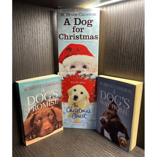 Fiction Novels by W. Bruce Cameron - Dog’s promise, Dog’s way home, Dog for Christmas, The Christmas guest by Daisy Bell