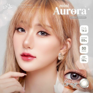 Mini Aurora Gray สีเทา Kitty Kawaii มินิ คอนแทคเลนส์ contact lens ตาฝรั่ง สายฝอ สายตาสั้น ค่าสายตา แฟชั่น DNA ลายฮิต