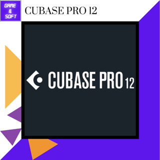 💻 Cubase Pro 12 (Full) ถาวร โปรแกรมทำเพลง 💻