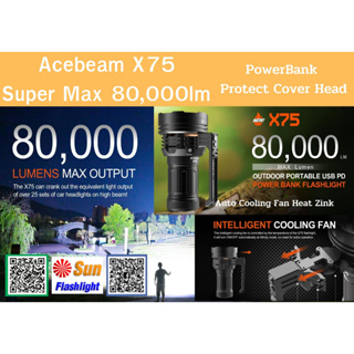 สุดยอดไฟฉายAcebeam X75  ประกัน1 ปี เครื่องศูนย์12x CREE XHP70.2 6500K MAX 80,000 Lumens  สุดยอดนวัตกรรม ระบบ Auto Coolin