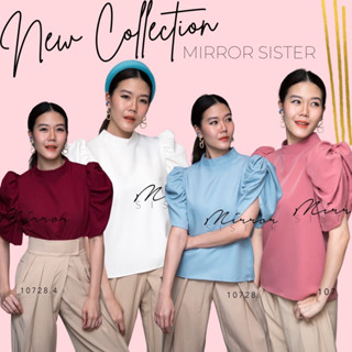 🔖ป้าย Mirrorsister 10728.4 เสื้อทรงสวย ดีเทลแขนพองขยุ้มปลายแหวก เนื้อผ้าสวยใส่สบาย ขึ้นทรงสวย