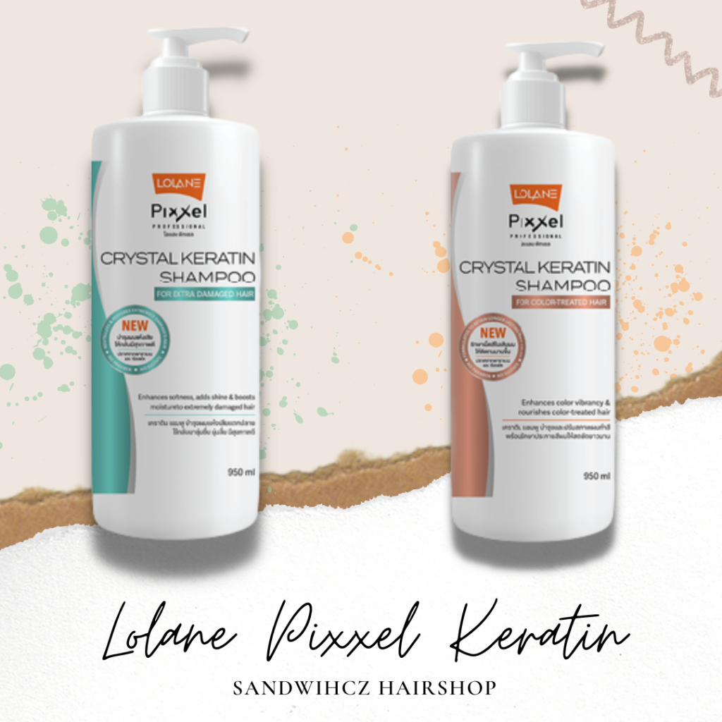 Lolane Pixxel crystal keratin shampoo โลแลน พิกเซล คริสตัล เคราติน ...