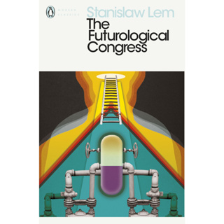 The Futurological Congress - Penguin Modern Classics Stanislaw Lem (author), Michael Kandel (translator)