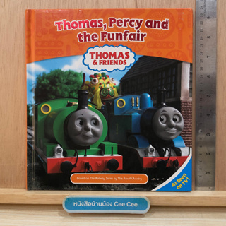 หนังสือภาษาอังกฤษ ปกแข็ง Thomas &amp; Friends - Thomas, Percy and the Funfair - Based on The Railway Series by The Rev.W.Awd