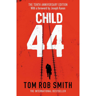 Child 44 Paperback English By (author)  Tom Rob Smith