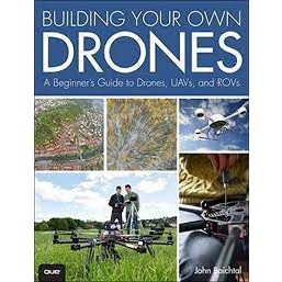You’ve heard about drones. You’ve seen drones. Now, build your own—it’s a lot easier than you think!  Drones are the 978