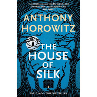 The House of Silk : The Bestselling Sherlock Holmes Novel